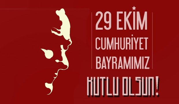 29 EKİM CUMHURİYET BAYRAMIMIZ KUTLU OLSUN…