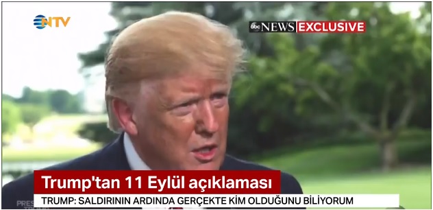 Trump: 11 Eylül saldırılarını kimin yaptığını biliyorum