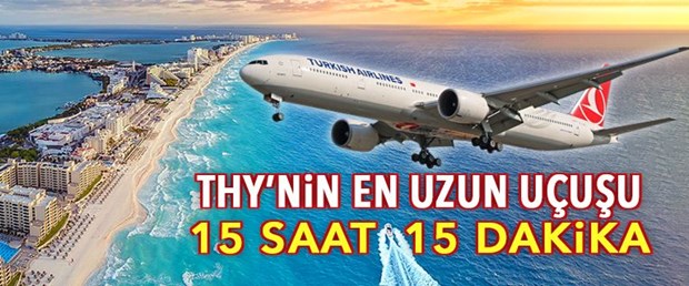 THY’nin Mexico City uçuşları başladı (İstanbul’dan 15 saat 15 dakika)