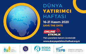 Dünya Yatırımcı Haftası Devam Ediyor!