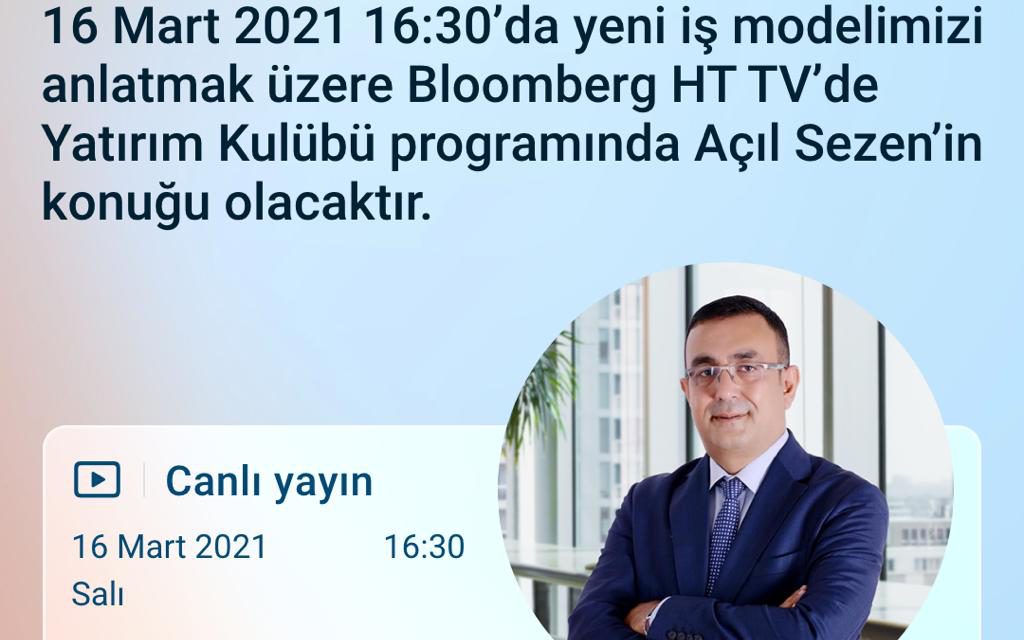 YÖNETİM KURULU ÜYEMİZ HAKAN KOCAMAN BLOOMBERG HT 16,30 DA YATIRIM KULÜBÜNDE