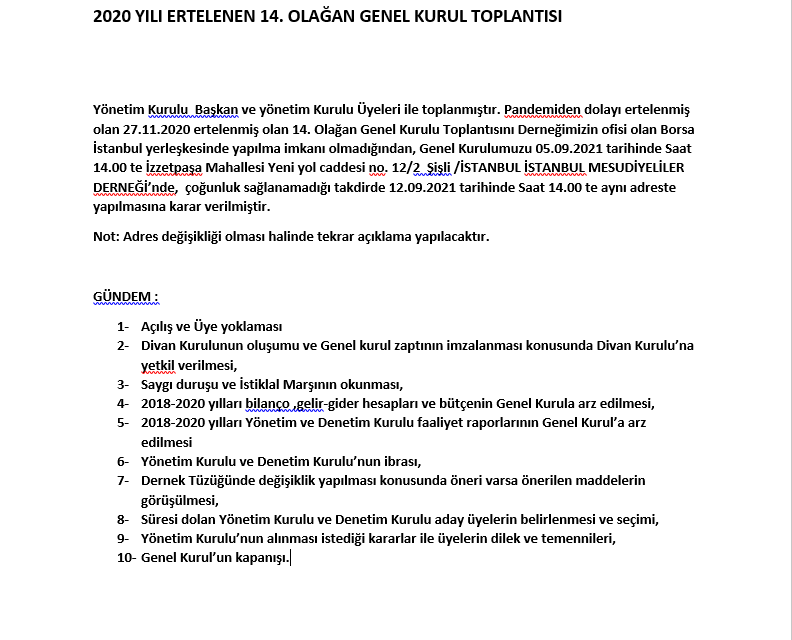 BORSA UZMANLARI DERNEĞİ 2020 YILI ERTELENEN 14. OLAĞAN GELEN KURUL TOPLANTISI