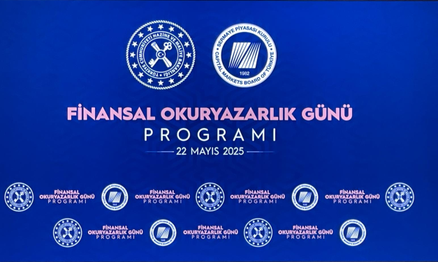 FİNANSAL OKURYAZARLIK GÜNÜMÜZ KUTLU OLSUN.(22.05.2025)