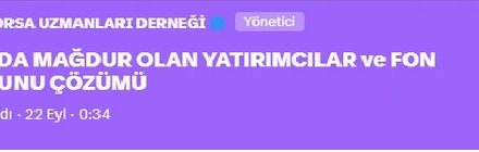 FONDA MAĞDUR OLAN YATIRIMCILAR ve FON SORUNU ÇÖZÜMÜ